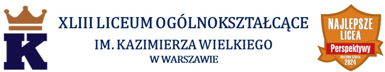 XLIII Liceum Ogólnokształcące im. Kazimierza Wielkiego w Warszawie